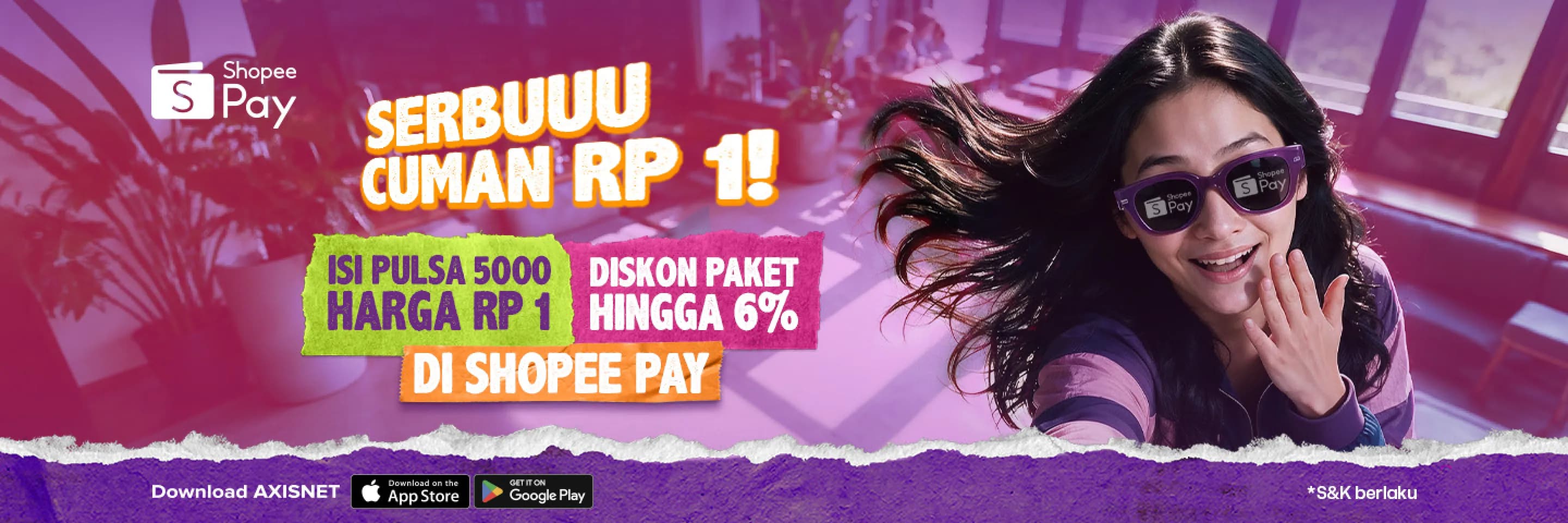 AXIS Special Promo ShopeePay: Nikmati diskon hingga 6% untuk Paket Data & Pulsa Rp1 untuk produk pilihan image gambar