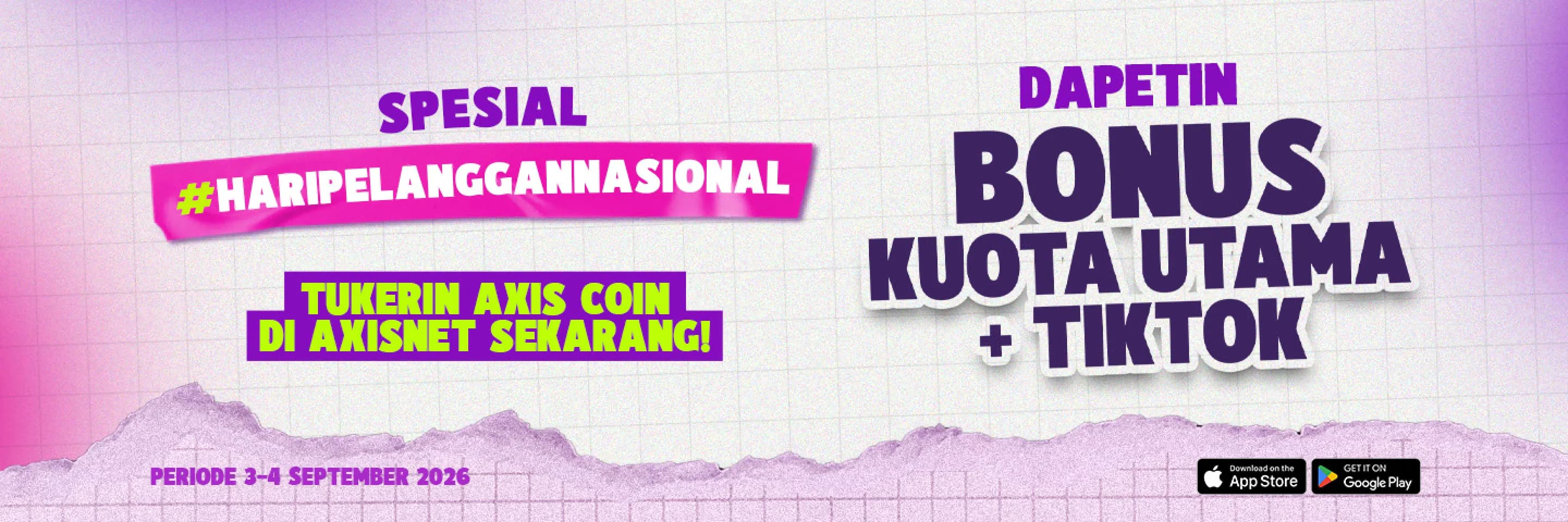 AXIS Kejutan Hari Pelanggan Nasional: Tukar Alifetime Coins, Sikat Bonus Kuota! image gambar