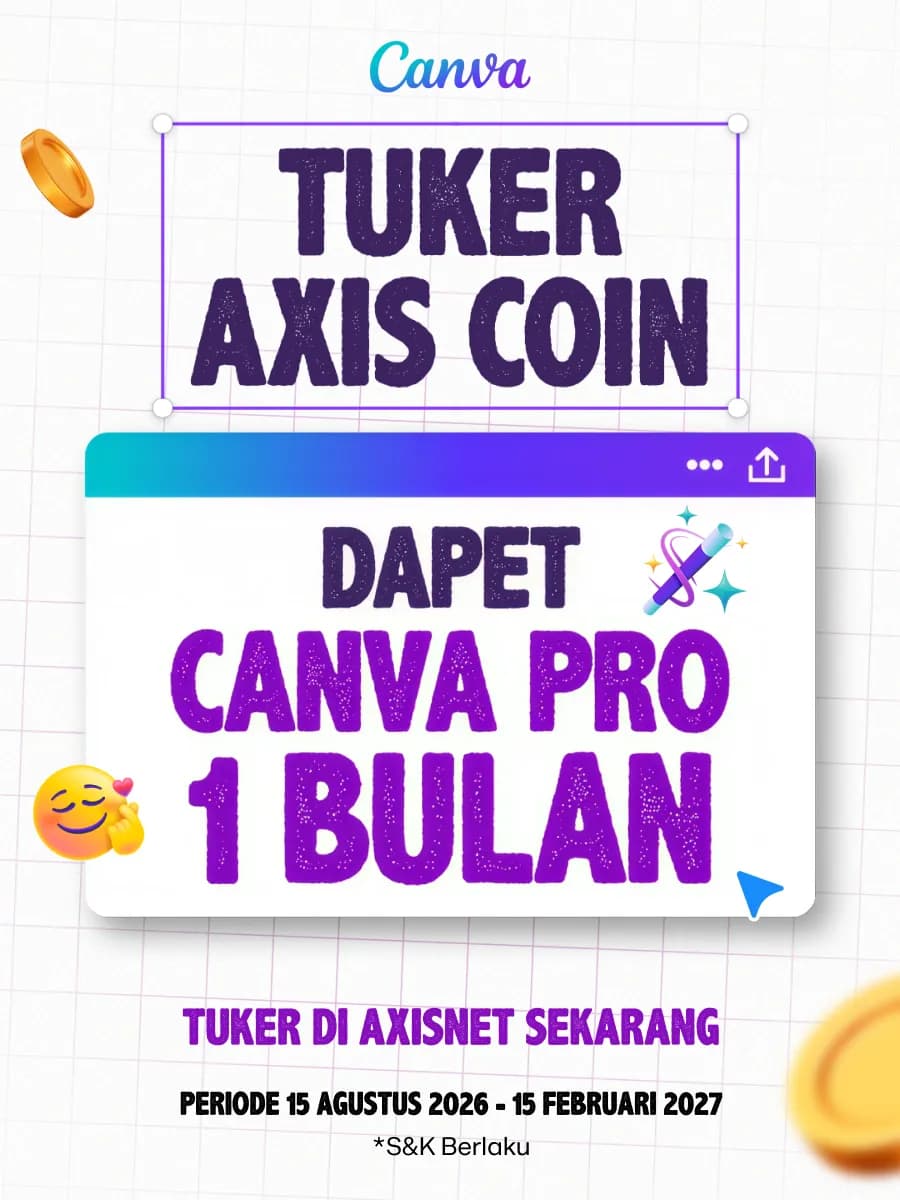 AXIS Canva Pro Gratis Sebulan? Modal Nuker AXIS COIN Doang! image gambar